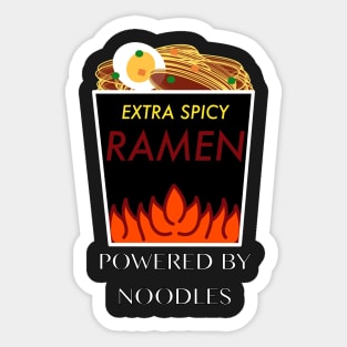 Powered by Noodles (Extra Spicy Ramen) Sticker